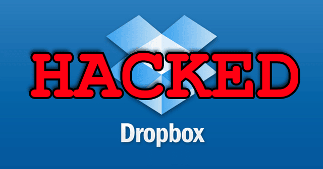 Dropbox Hacked - 68 Million User Accounts Compromised