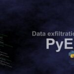 PyExfil - Python Data Exfiltration Tools