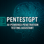 PentestGPT - AI-Powered Penetration Testing Assistant