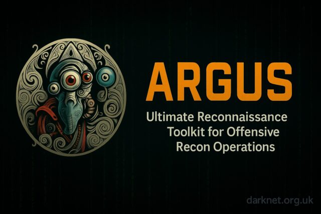 Argus – Ultimate Reconnaissance Toolkit for Offensive Recon Operations