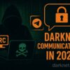 Darknet Communications in 2025 - From IRC Forums to Telegram Crime Networks