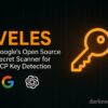 Veles - Google's Open Source Secret Scanner for GCP Key Detection