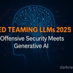 Red Teaming LLMs 2025 - Offensive Security Meets Generative AI
