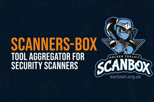 Scanners-Box - Open-Source Reconnaissance and Scanning Toolkit