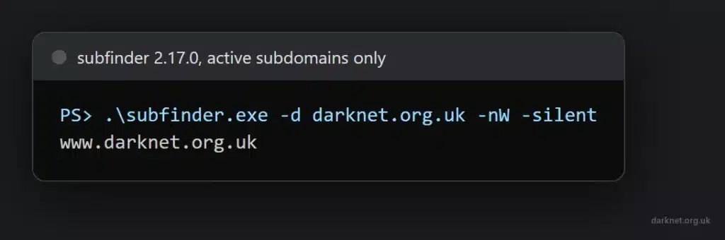 subfinder 2.17.0 run with -nW -silent against darknet.org.uk, returning only www.darknet.org.uk